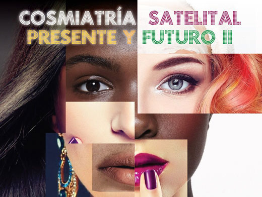 Cosmiatría Satelital Presente y Futuro II